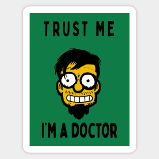 Trust Me, I'm A Doctor; Nick Sticker